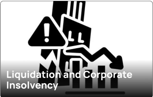 Liquidation and Corporate Insolvency